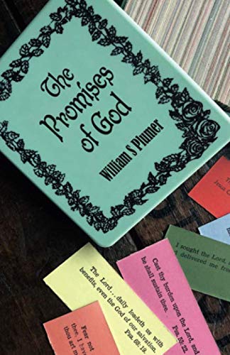 Stock image for The Promises of God: Their Nature and Properties, Variety and Value for sale by GF Books, Inc.