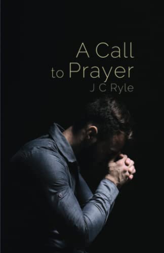 Stock image for A Call to Prayer for sale by GF Books, Inc.