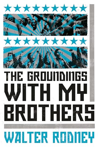 Stock image for The Groundings With My Brothers for sale by WorldofBooks