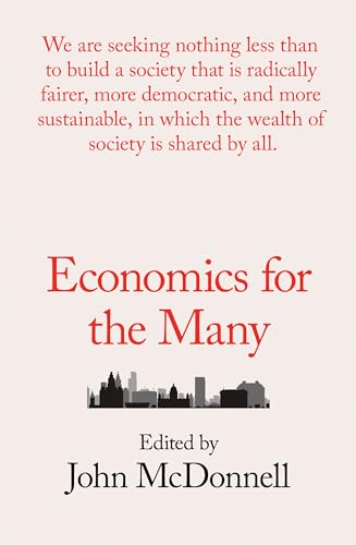 Stock image for Economics for the Many for sale by WorldofBooks