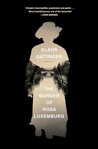 Beispielbild für The Murder of Rosa Luxemburg zum Verkauf von WorldofBooks
