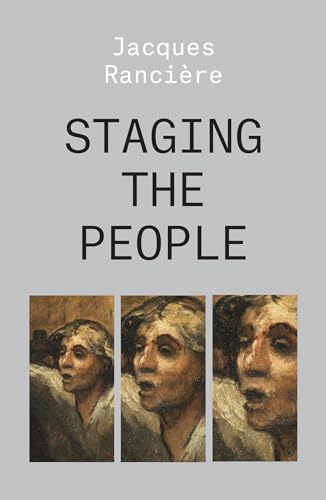 Beispielbild fr Staging the People: The Proletarian and His Double zum Verkauf von SecondSale