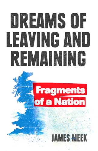 Stock image for Dreams of Leaving and Remaining: Fragments of a Nation for sale by WorldofBooks