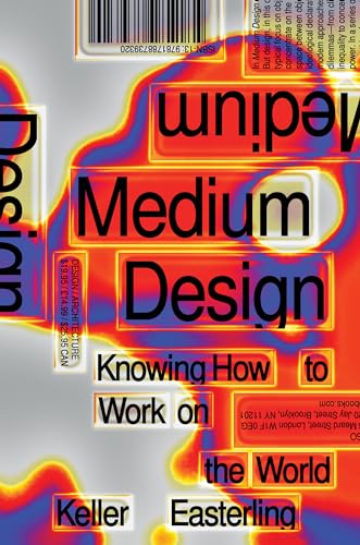 Beispielbild fr Medium Design: Knowing How to Work on the World zum Verkauf von WorldofBooks