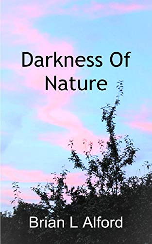 Beispielbild fr Darkness Of Nature zum Verkauf von AwesomeBooks