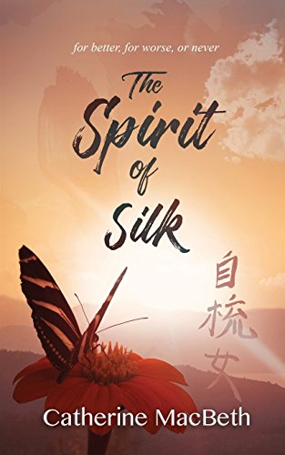 Stock image for The Spirit of Silk for sale by WorldofBooks