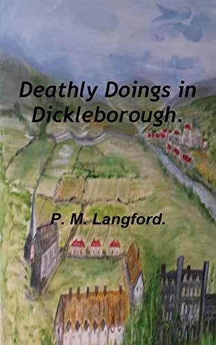 Imagen de archivo de Deathly Doings in Dickleborough. a la venta por WorldofBooks