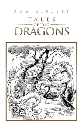 Stock image for Tales of Two Dragons for sale by THE SAINT BOOKSTORE