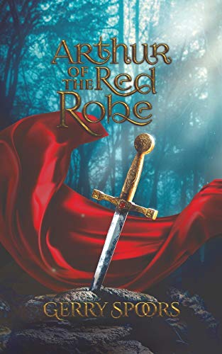 Stock image for Arthur of the Red Robe for sale by WorldofBooks