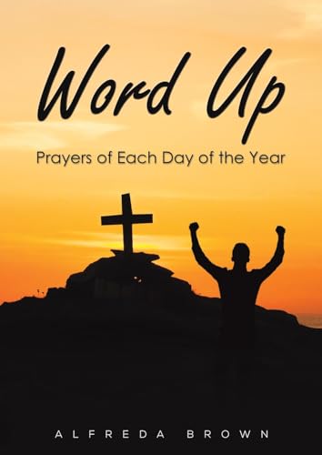 9781788787024: Word Up: Prayers of Each Day of the Year