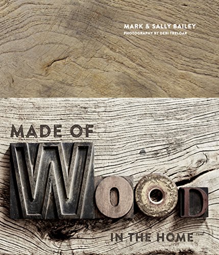 Imagen de archivo de Made of Wood: In The Home a la venta por Zoom Books Company