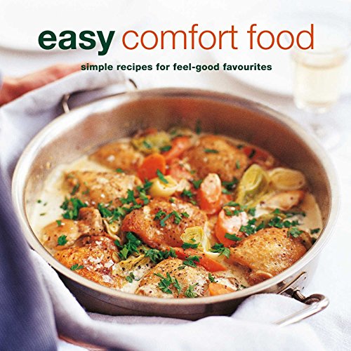 Imagen de archivo de Easy Comfort Food: over 100 delicious recipes for feel-good favourites a la venta por AwesomeBooks