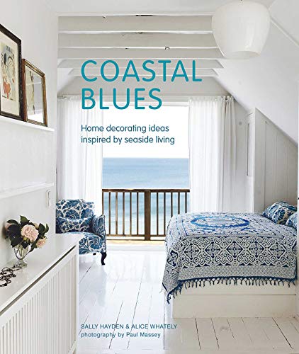 Stock image for Coastal Blues: Home decorating ideas inspired by seaside living for sale by PlumCircle