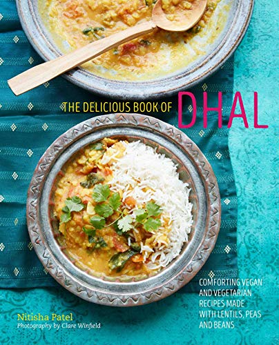 Stock image for The delicious book of dhal: Comforting vegan and vegetarian recipes made with lentils, peas and beans for sale by HPB-Blue