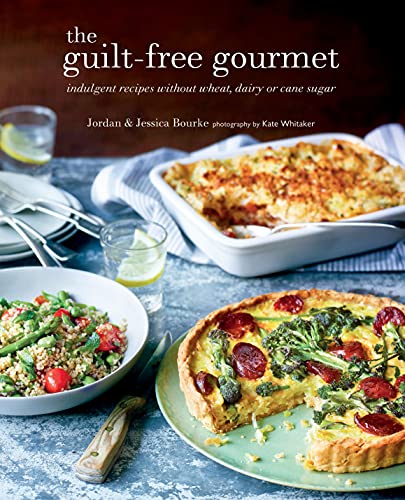 Stock image for The Guilt-free Gourmet: Indulgent recipes without wheat, dairy or cane sugar for sale by BooksRun