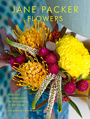 Beispielbild fr Jane Packer Flowers: Beautiful flowers for every room in the house zum Verkauf von WorldofBooks