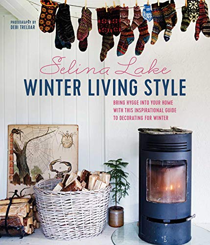 9781788792431: Winter living style: bring hygge into your home with this inspirational guide to decorating for winter