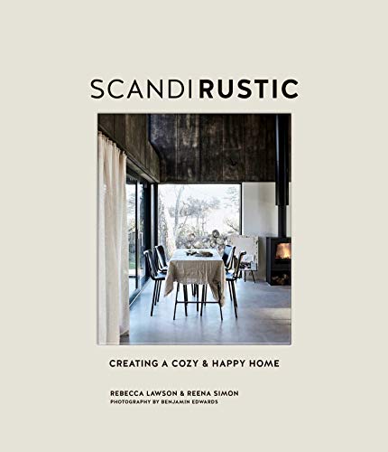 9781788792462: Scandi Rustic: Creating a cozy & happy home