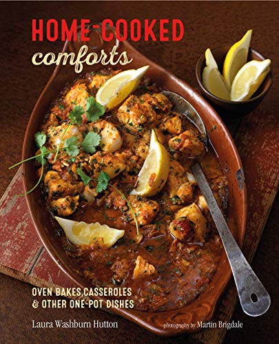 Beispielbild fr Home-cooked Comforts: Oven-bakes, casseroles and other one-pot dishes zum Verkauf von WorldofBooks