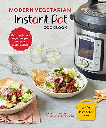 Beispielbild fr Modern Vegetarian Instant Pot® Cookbook: 101 veggie and vegan recipes for your multi-cooker zum Verkauf von AwesomeBooks