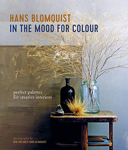 Stock image for In the Mood for Colour: Perfect palettes for creative interiors for sale by GF Books, Inc.