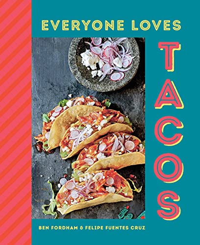 Imagen de archivo de Everyone Loves Tacos a la venta por Seattle Goodwill