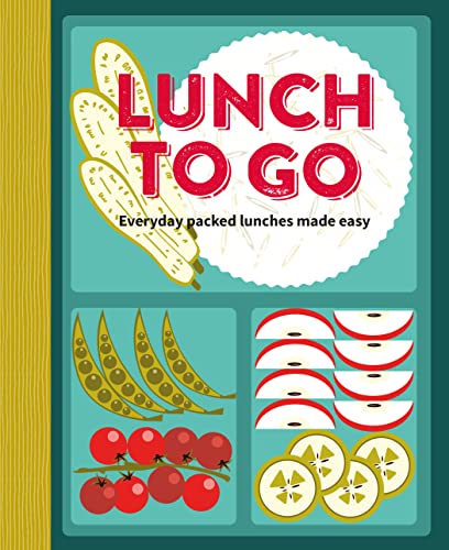 Imagen de archivo de Lunch to Go: Everyday packed lunches made easy a la venta por ZBK Books