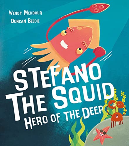Stock image for Stefano the Squid: Hero of the Deep for sale by AwesomeBooks