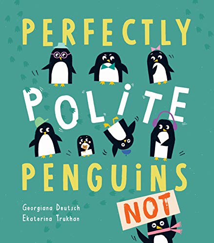 Beispielbild fr Perfectly Polite Penguins zum Verkauf von AwesomeBooks