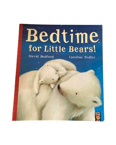 Beispielbild fr Bedtime for Little Bears zum Verkauf von AwesomeBooks