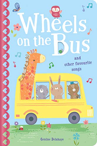 Beispielbild fr The Wheels on the Bus & Other Favourite Songs zum Verkauf von WorldofBooks
