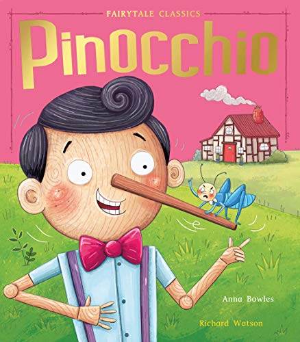 Beispielbild fr Pinocchio (Fairytale Classics) zum Verkauf von AwesomeBooks