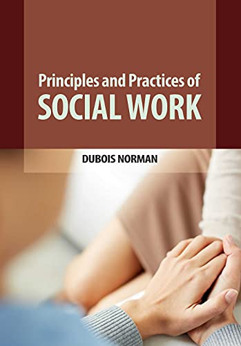 Beispielbild fr Principles and Practices of Social Work by Dubois Norman zum Verkauf von Mispah books