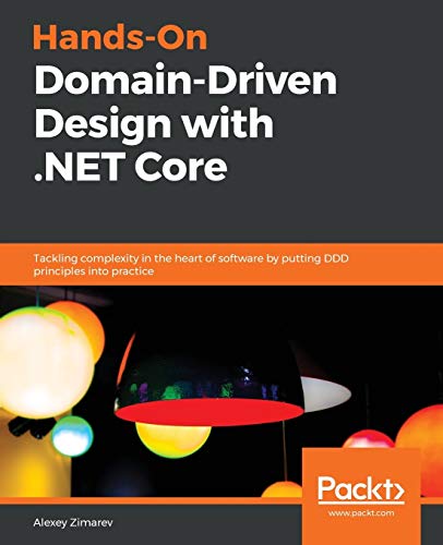 Beispielbild fr Hands-On Domain-Driven Design with .NET Core zum Verkauf von WorldofBooks