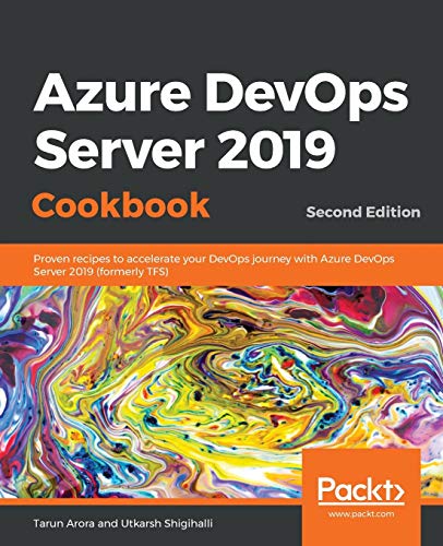 Stock image for Azure DevOps Server 2019 Cookbook for sale by Bulk Book Warehouse