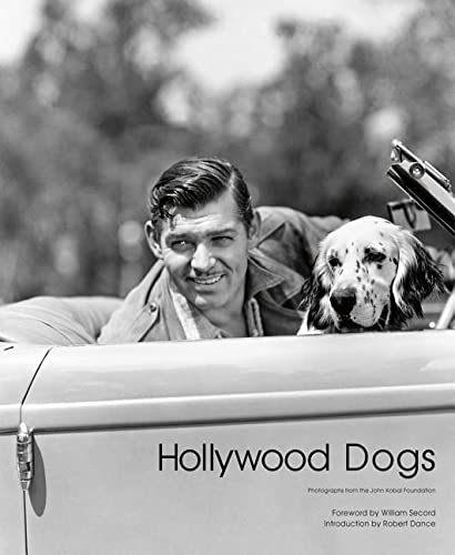 Stock image for Hollywood Dogs: Photographs from the John Kobal Foundation for sale by Books From California