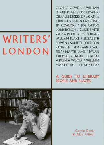 Imagen de archivo de Writers' London: A Guide to Literary People and Places a la venta por PlumCircle