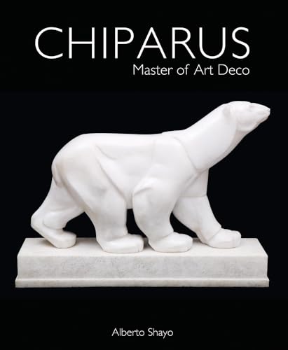 Stock image for Chiparus: Master of Art Deco for sale by Books From California