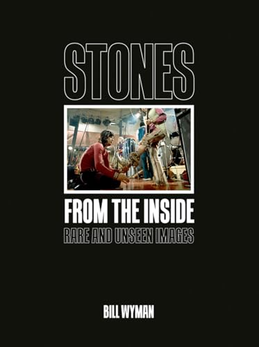 Stock image for Stones From the Inside: Rare and Unseen Images for sale by BooksRun