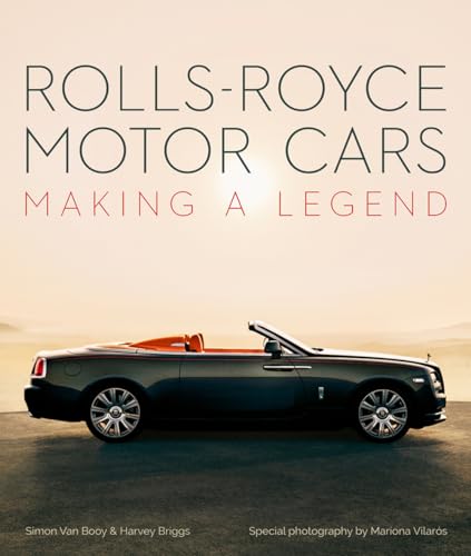 Beispielbild fr Rolls-Royce Motor Cars: Making a Legend zum Verkauf von SecondSale