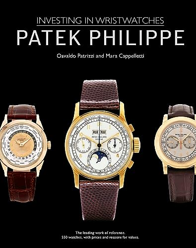 Beispielbild fr Patek Philippe: Investing in Wristwatches zum Verkauf von BooksRun