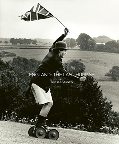 Beispielbild fr England: The Last Hurrah zum Verkauf von More Than Words