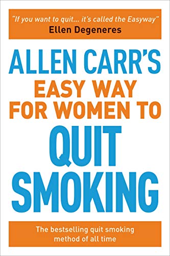 9781788881296: Allen Carr’s Easy Way for Women to Quit Smoking: The bestselling quit smoking method of all time (Allen Carr's Easyway, 12)