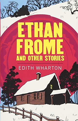 9781788881883: Ethan Frome (Arcturus Classics)