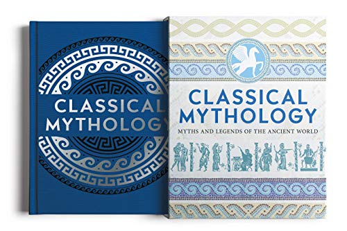 Beispielbild fr Classical Mythology: Myths and Legends of the Ancient World (Arcturus Slipcased Classics, 15) zum Verkauf von Goodwill Books