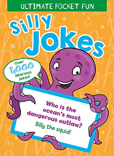 Stock image for Ultimate Pocket Fun: Silly Jokes for sale by AwesomeBooks
