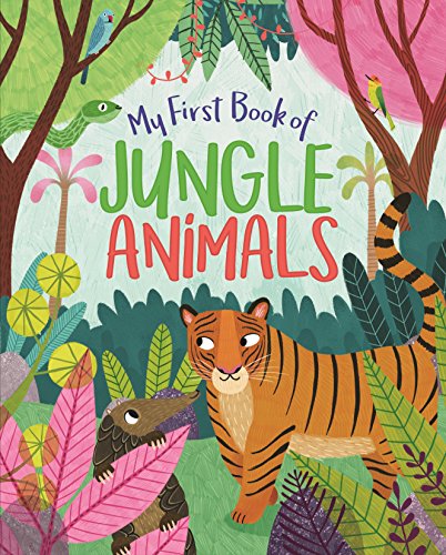 Beispielbild fr My First Book of Jungle Animals zum Verkauf von Blackwell's