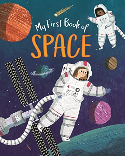 Beispielbild fr My First Book of Space zum Verkauf von Blackwell's