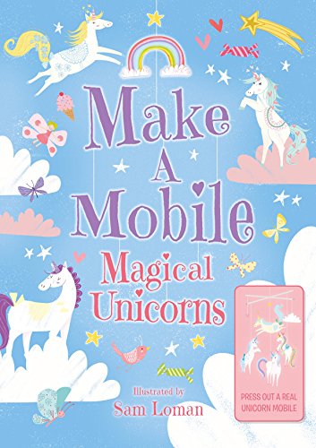 Beispielbild fr Make a Mobile: Magical Unicorns zum Verkauf von Blackwell's