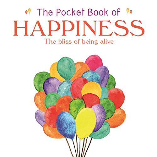 9781788886352: The Pocket Book of Happiness: The Bliss of Being Alive